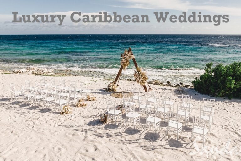 Luxury Caribbean Weddings