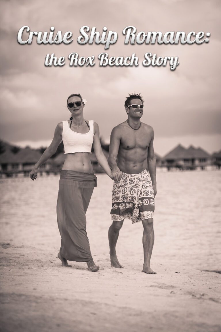 Cruise Ship Romance the Rox Beach Story